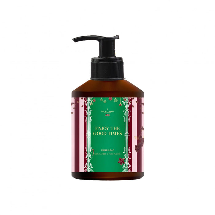 The Gift Label: Enjoy The Good Times Hand Soap