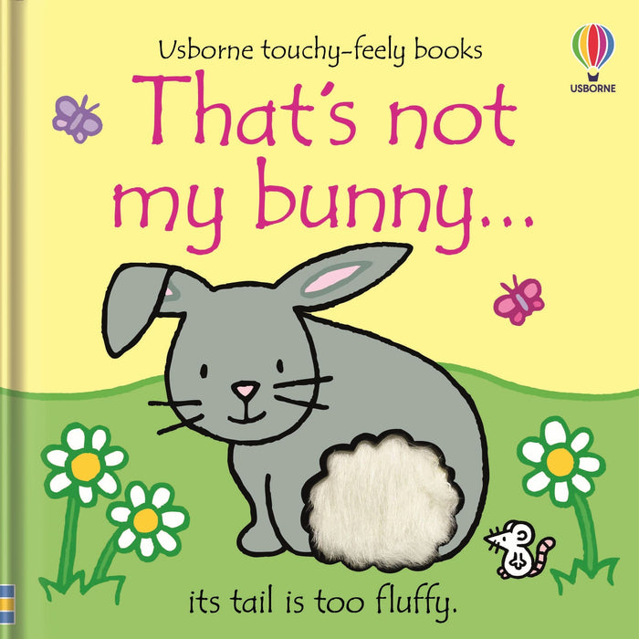 That's Not My Bunny ( Touchy Feely) Book